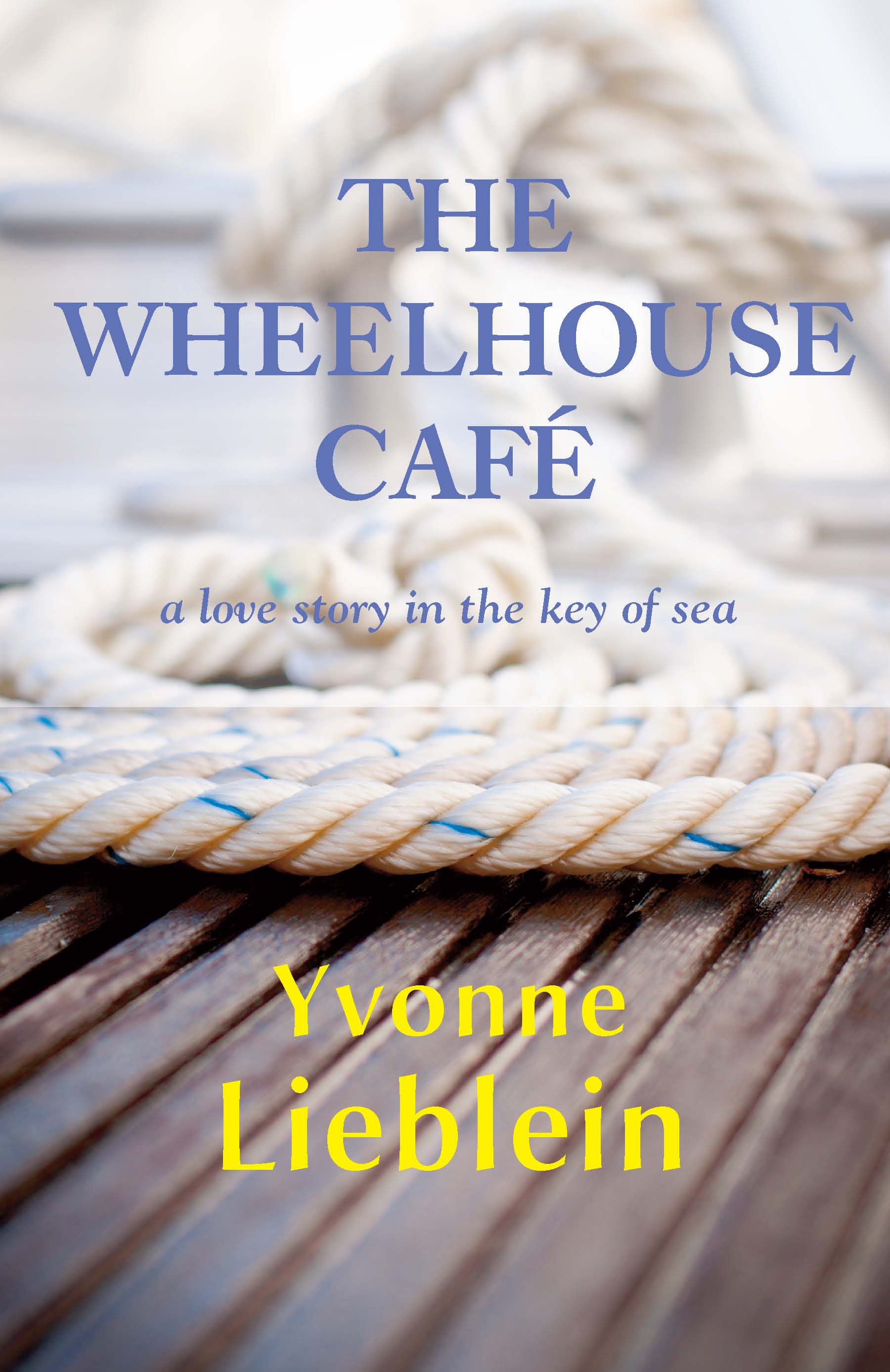 Cover of The Wheelhouse Café