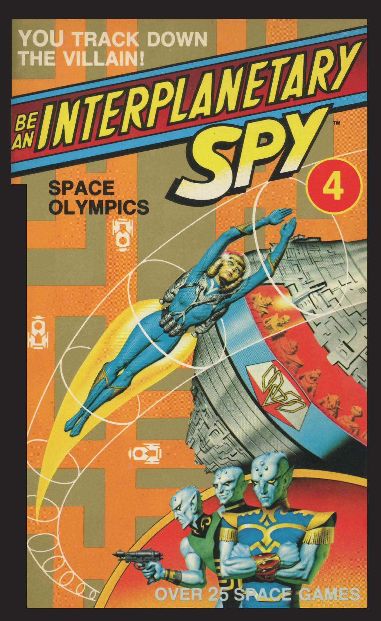 Cover of Be An Interplanetary Spy: Space Olympics
