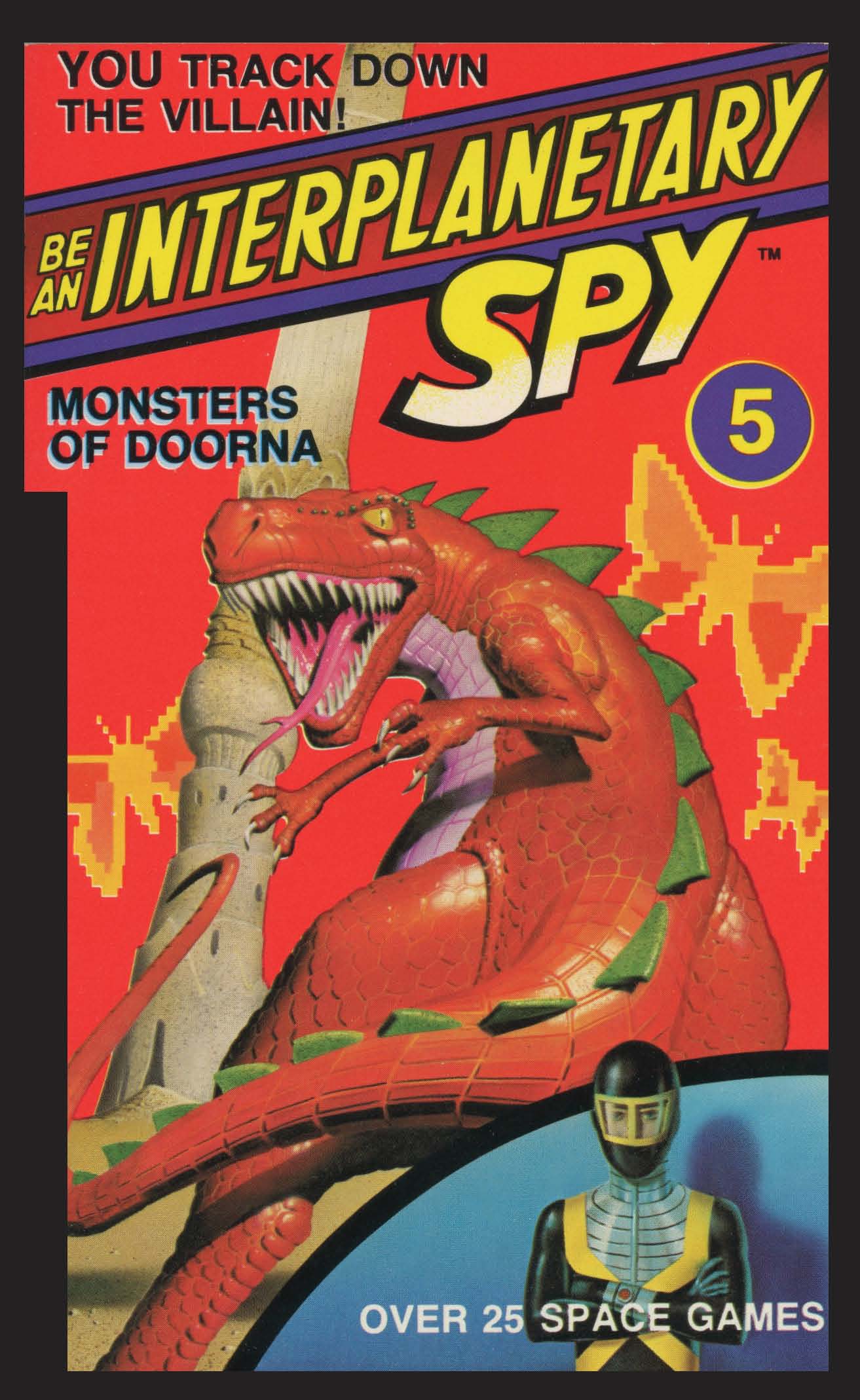 Cover of Be An Interplanetary Spy: Monster of Doorna