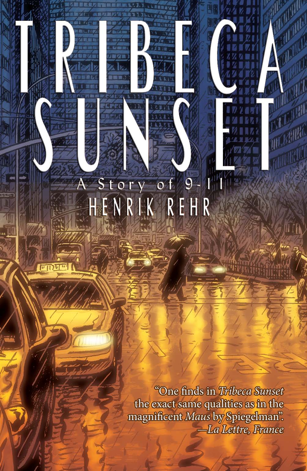 Cover of TRIBECA SUNSET:A STORY OF 9 11