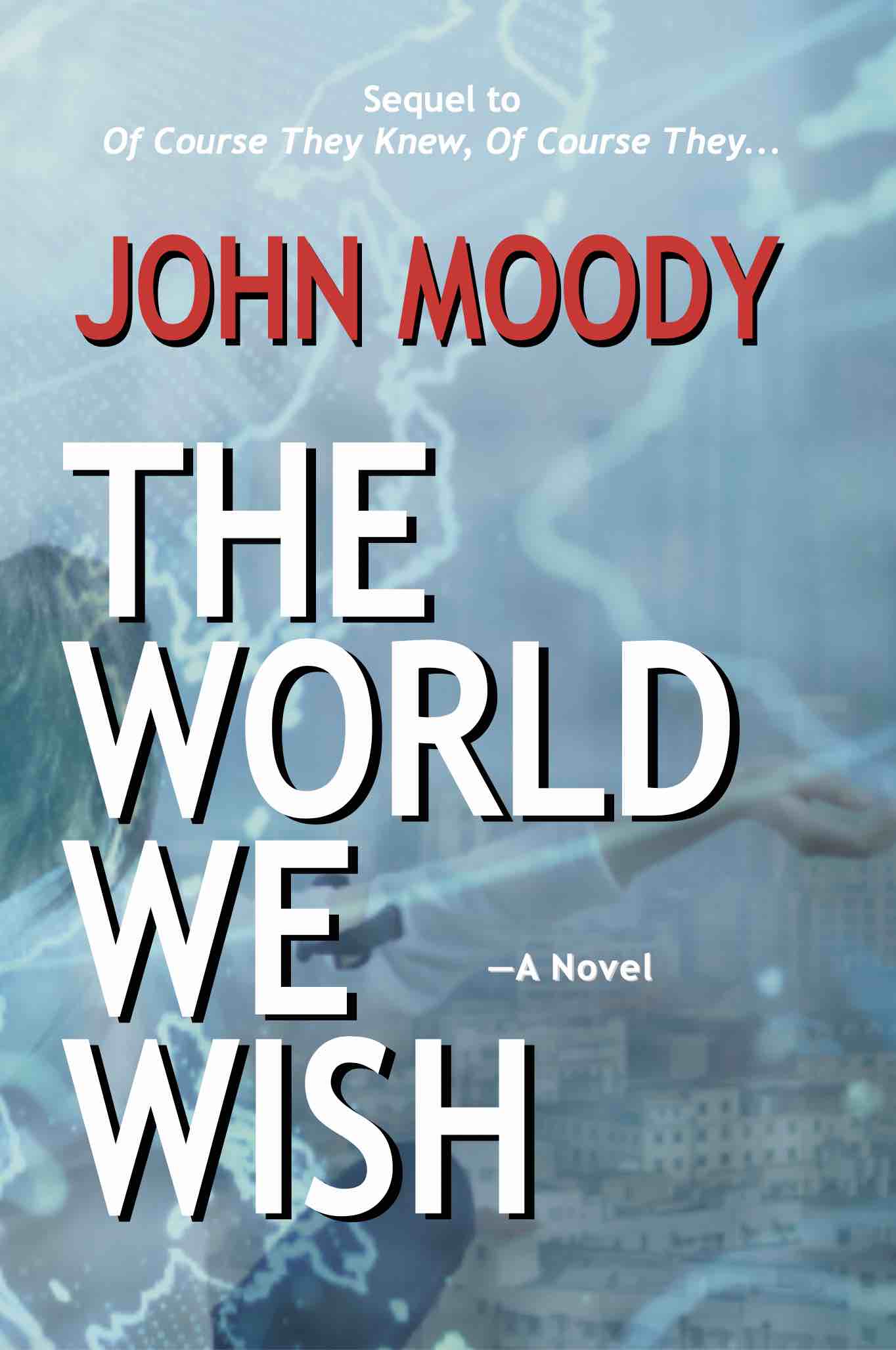 Cover of The World We Wish (HC)