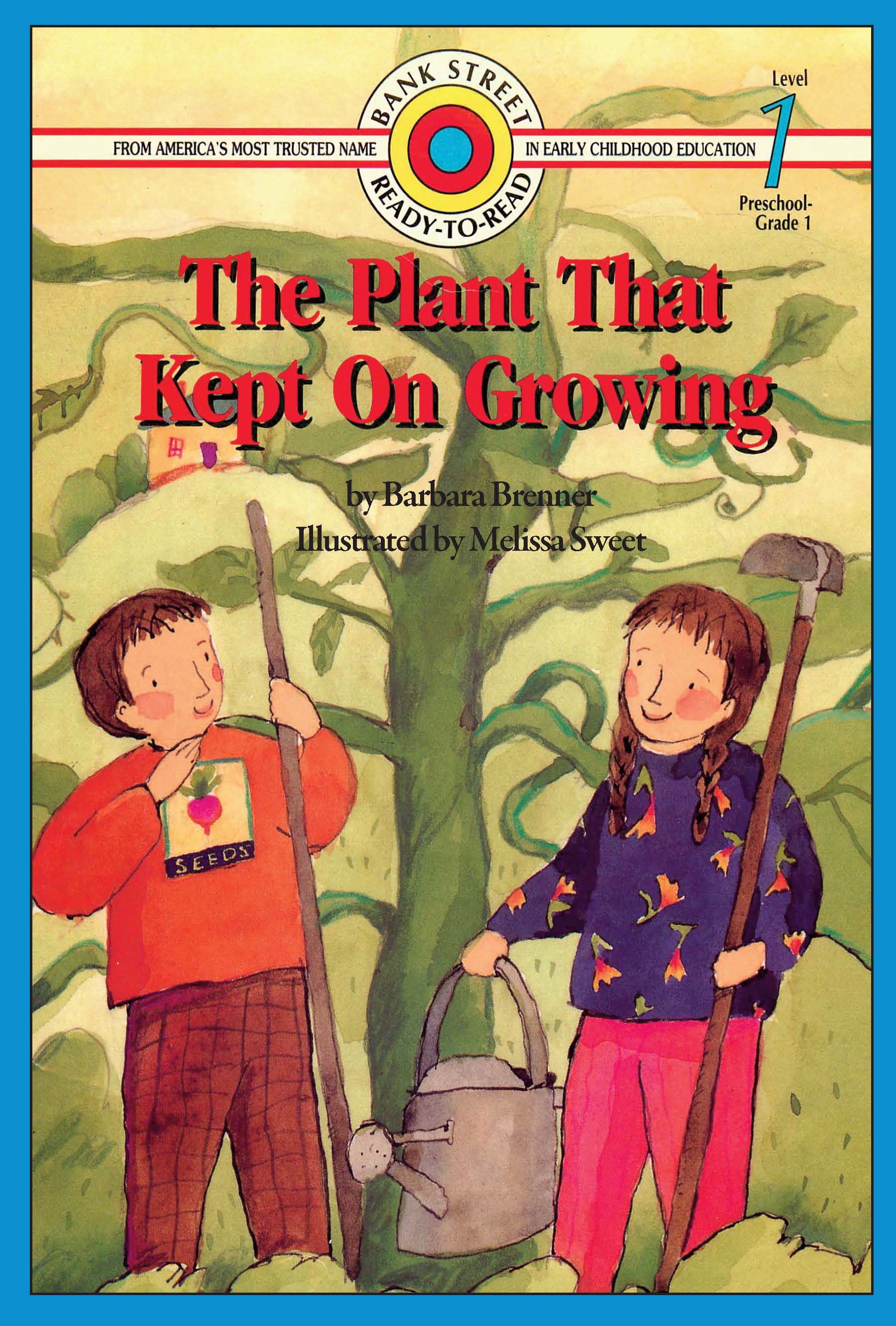 Cover of The Plant That Kept On Growing