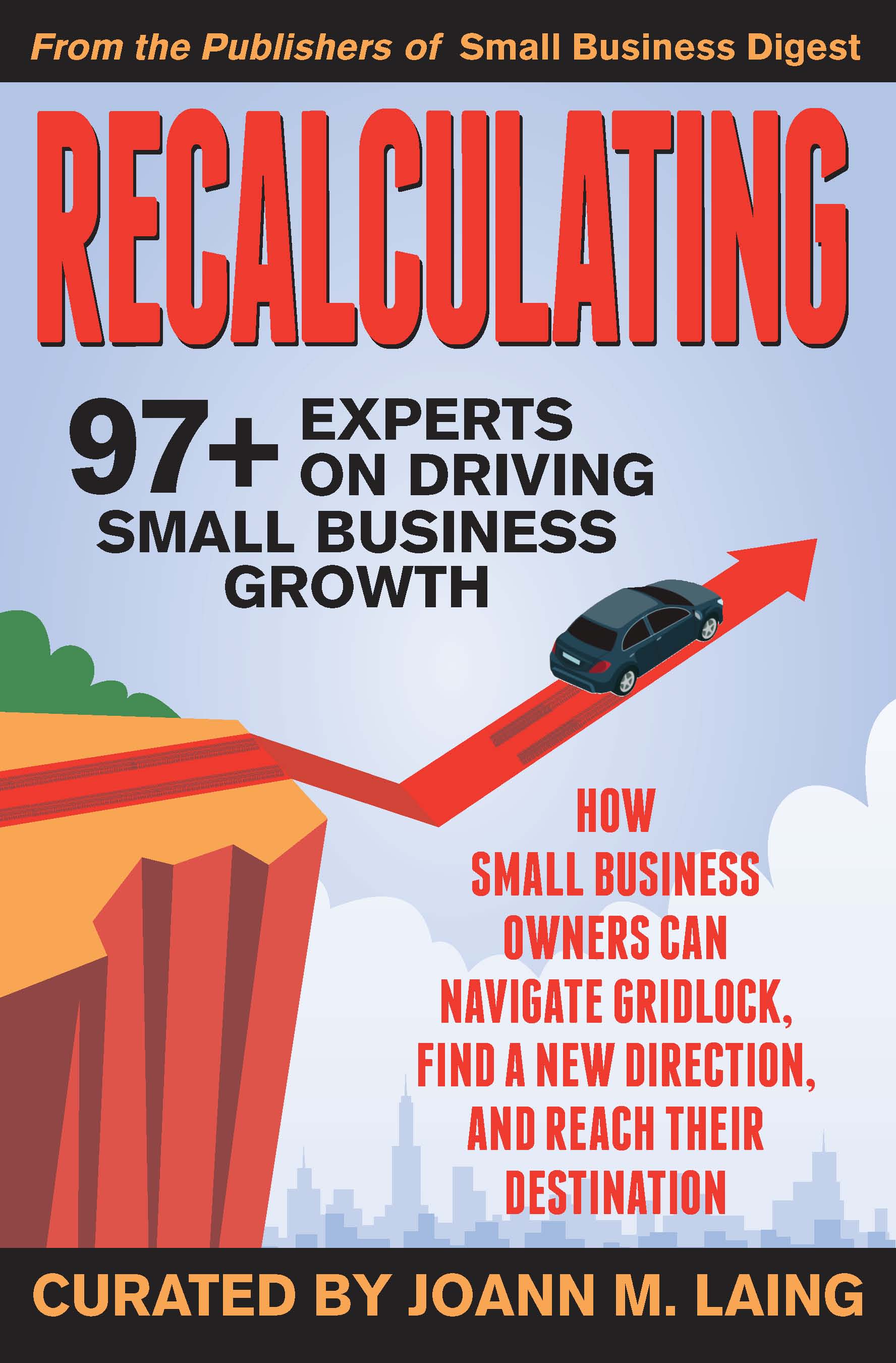 Cover of Recalculating, 97+ Experts on Driving Small Business Growth