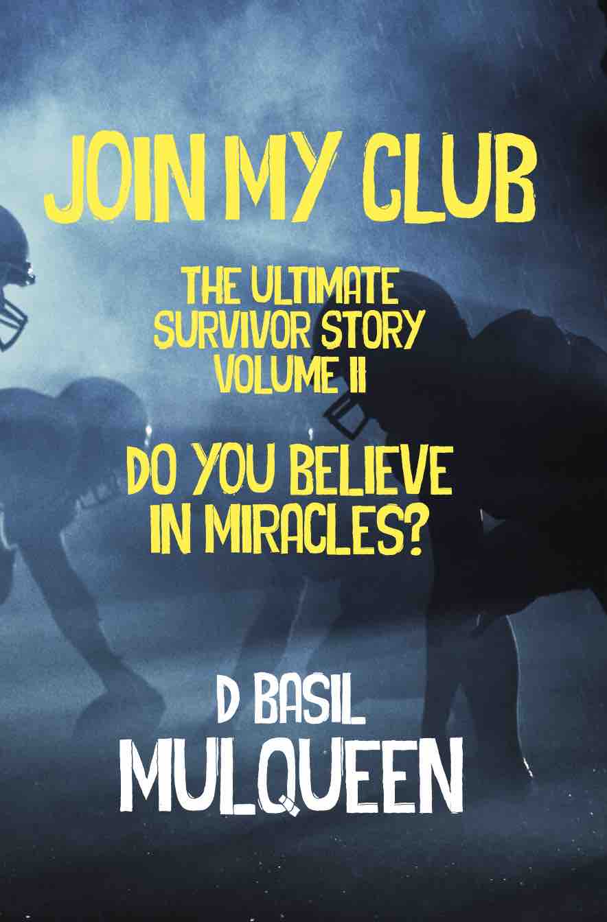 Cover of Join My Club, Do You Believe In Miracles?: Book 2